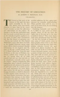 THE HISTORY of GERIATRICS by JOSEPH T