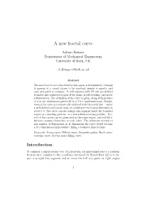 A New Fractal Curve