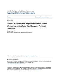 Business Intelligence and Geographic Information System Lifecycle Architecture Using Cloud Computing for Smart Community