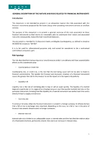 Description of Financial Instruments and Associated Risks