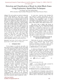 Detection and Classification of Road Accident Black Zones Using