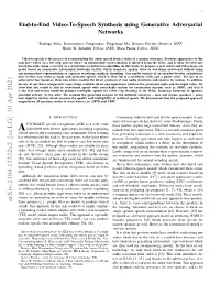 End-To-End Video-To-Speech Synthesis Using Generative Adversarial Networks