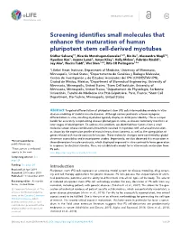 Screening Identifies Small Molecules That Enhance the Maturation Of