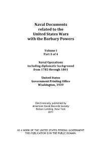 Wars with the Barbary Powers, Volume I Part 3