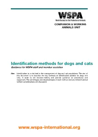 Identification Methods for Dogs and Cats Guidance for WSPA Staff and Member Societies