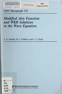 Modified Airy Function and WKB Solutions to the Wave Equation