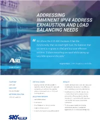 Addressing Imminent Ipv4 Address Exhaustion and Load Balancing Needs