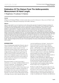Estimation of the Stature from the Anthropometric Measurement of Hand Length