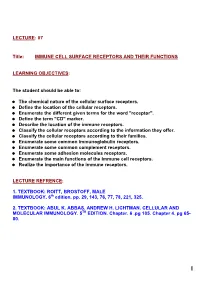 LECTURE 07 Immune Cells Surface Receptors and Their Functions