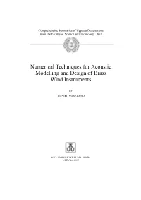 Numerical Techniques for Acoustic Modelling and Design of Brass Wind Instruments