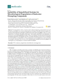 Suitability of Immobilized Systems for Microbiological Degradation of Endocrine Disrupting Compounds