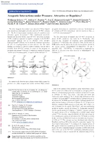 Anagostic Interactions Under Pressure: Attractive Or Repulsive? Wolfgang Scherer *[A], Andrew C