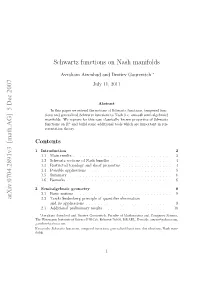 Arxiv:0704.2891V3 [Math.AG] 5 Dec 2007 Schwartz Functions on Nash Manifolds