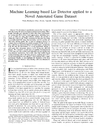 Machine Learning-Based Lie Detector Applied to a Novel Annotated Game Dataset Nuria Rodriguez Diaz, Decky Aspandi, Federico Sukno, and Xavier Binefa