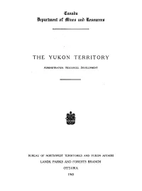Itpttrtmtut Nf "Iutn Ttu~ Mtnnurtts the YUKON TERRITORY