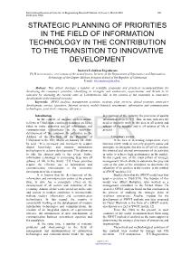 Strategic Planning of Priorities in the Field of Information Technology in the Contribution to the Transition to Innovative Development