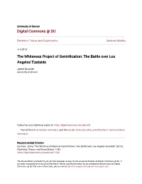 “The Whiteness Project of Gentrification: the Battle Over Los