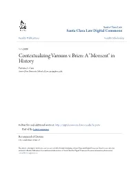 Contextualizing Varnum V. Brien: a "Moment" in History Patricia A