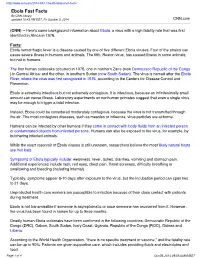 Ebola Fast Facts by CNN Library Updated 10:43 AM EDT, Fri October 3, 2014 CNN.Com