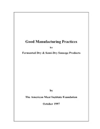 Good Manufacturing Practices For