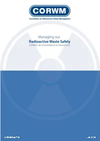 Managing Our Radioactive Waste Safely 1