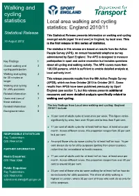 Statistical Release This Statistical Release Presents Information on Walking and Cycling