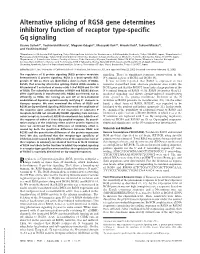 Alternative Splicing of RGS8 Gene Determines Inhibitory Function of Receptor Type-Specific Gq Signaling