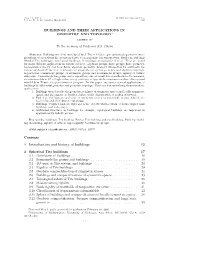 BUILDINGS and THEIR APPLICATIONS in GEOMETRY and TOPOLOGY to the Memory of Professor S.S. Chern Contents 1 Introduction and Hist