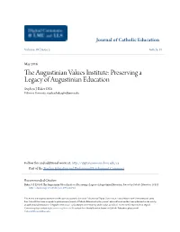 The Augustinian Values Institute: Preserving a Legacy of Augustinian Education Stephen J