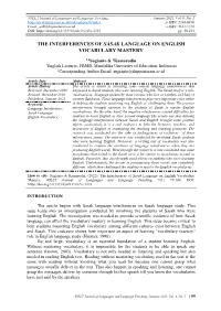 The Interferences of Sasak Language on English Vocabulary Mastery