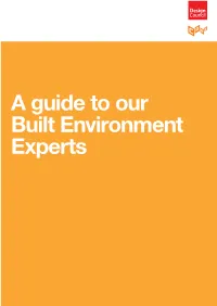 A Guide to Our Built Environment Experts a Guide to Our Built Environment Experts 2