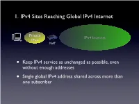 1. Ipv4 Sites Reaching Global Ipv4 Internet