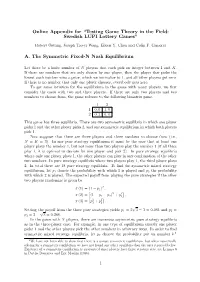 A. the Symmetric Fixed-N Nash Equilibrium