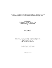 Appropriation and Alignment As Spatial Practices Among Mapuche Activists and Student Protesters in Santiago, Chile
