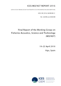 Final Report of the Working Group on Fisheries Acoustics, Science and Technology (WGFAST)