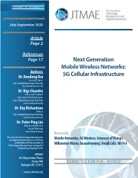 NEXT GENERATION MOBILE WIRELESS NETWORKS: 5G CELLULAR INFRASTRUCTURE JULY-SEPT 2020 the Journal of Technology, Management, and Applied Engineering