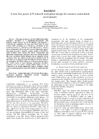 RAGHAV a New Low Power S-P Network Encryption Design for Resource Constrained Environment