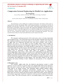 Compression Garment Engineering for Health Care Applications