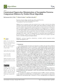Constrained Eigenvalue Minimization of Incomplete Pairwise Comparison Matrices by Nelder-Mead Algorithm