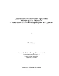 Does Incidental Auditory Learning Facilitate Memory-Guided Attention? a Behavioural and Electroencephalogram (EEG) Study