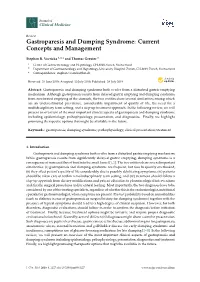 Gastroparesis and Dumping Syndrome: Current Concepts and Management