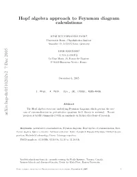 Hopf Algebra Approach to Feynman Diagram Calculations