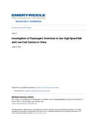 Investigation of Passengers' Intentions to Use High-Speed Rail and Low