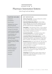 Pharmacy Automation Systems Steve Rough and Joel Melroy