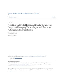 The Rise and Fall of Brick and Mortar Retail: the Impact of Emerging Technologies and Executive Choices on Business Failure Nikaela Jacko Redd