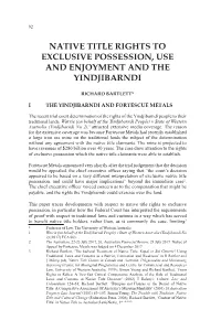 Native Title Rights to Exclusive Possession, Use and Enjoyment and the Yindjibarndi