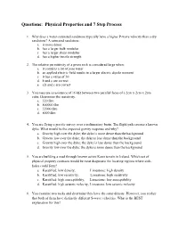 Questions: Physical Properties and 7 Step Process