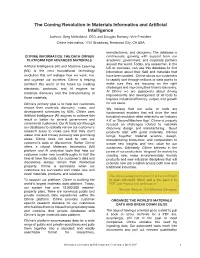 The Coming Revolution in Materials Informatics and Artificial Intelligence