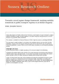 Towards a Novel Regime Change Framework: Studying Mobility Transitions in Public Transport Regimes in an Indian Megacity