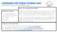 CARDIOID PATTERN STRING ART Get to the Heart of Mathematics with Cardioid Pattern String Art!